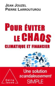 Pour Éviter Le Chaos Climatique Et Financier, C'Est Urgente Et C'Est Possible